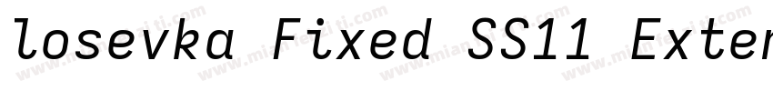 losevka Fixed SS11 Extended字体转换